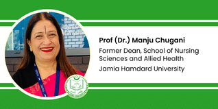 Jamia Hamdard University, Former Dean, School of Nursing Sciences and Allied Health: Prof (Dr.) Manju Chugani Interview